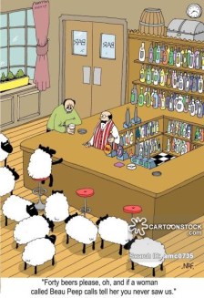 'Forty beers please, oh, and if a woman called Beau Peep calls, tell her you never saw us.'